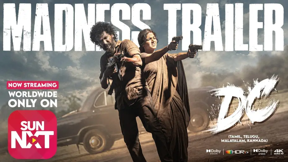 Відео до фільму டிசி — DC – Trailer | Watch Now ONLY on Sun NXT | Lokesh | Anirudh | Arun | Wamiqa