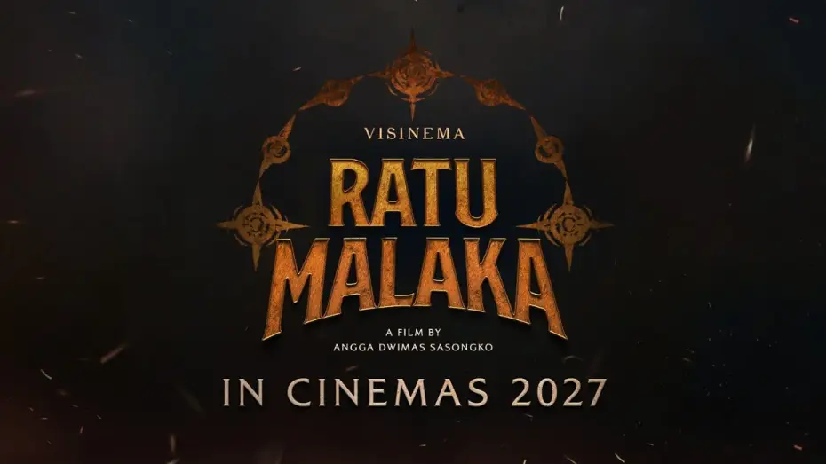 Відео до фільму Ratu Malaka — RATU MALAKA - The new epic action film from Angga Dwimas Sasongko | In Cinemas 2027