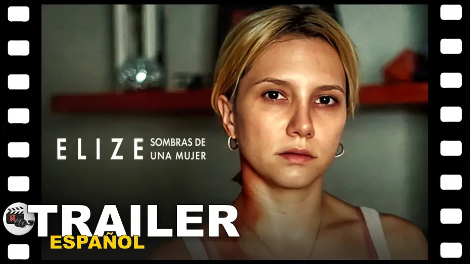 Відео до фільму Елізі: Тіні однієї жінки — 📺 ELIZE: SOMBRAS DE UNA MUJER | TRAILER ESPAÑOL | 22 Julio/26 - NETFLIX