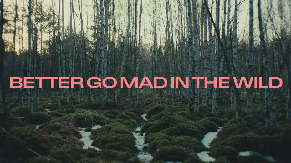 Відео до фільму Raději zešílet v divočině — BETTER GO MAD IN THE WILD (trailer)