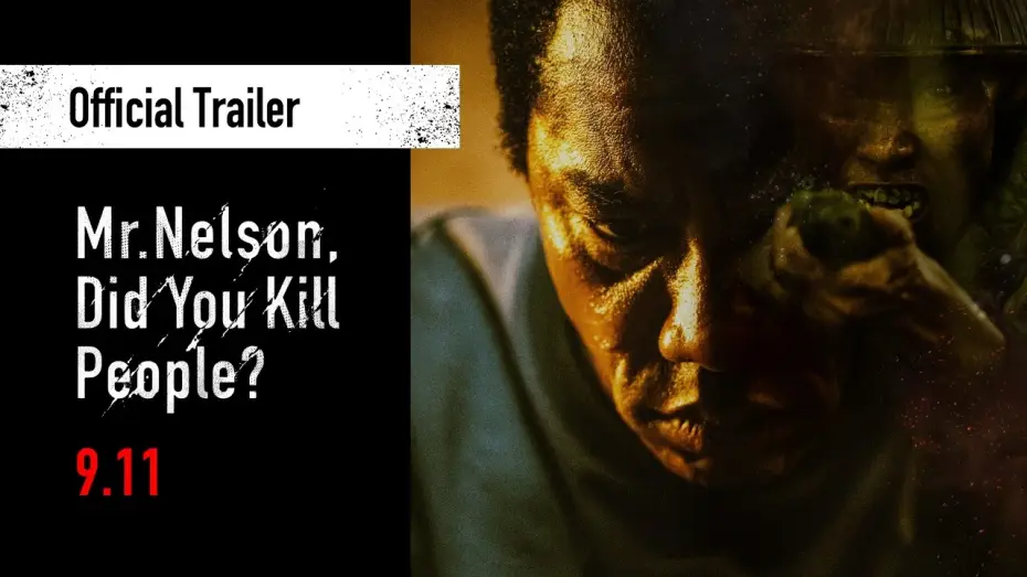 Відео до фільму ネルソンさん、あなたは人を殺しましたか？ — Official Trailer