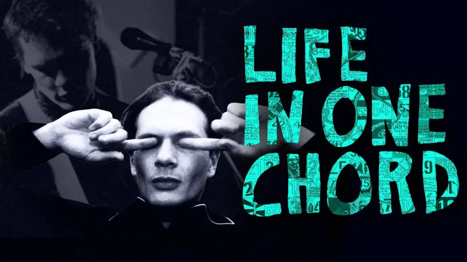 Відео до фільму Life in One Chord — Life in One Chord - Official Trailer