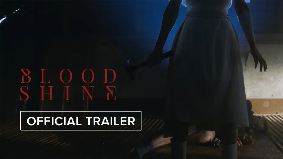 Відео до фільму Blood Shine — Blood Shine | Official Trailer HD | August 21 #horror #movie