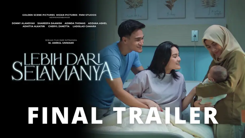 Відео до фільму Lebih Dari Selamanya — Lebih Dari Selamanya - Official Final Trailer