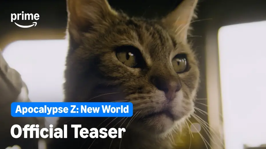 Відео до фільму Apocalipsis Z: Nuevo Mundo — Apocalypse Z: New World - Official Teaser | Prime Video