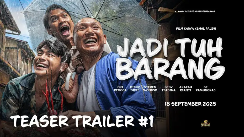 Відео до фільму Jadi Tuh Barang — TEASER #1 JADI TUH BARANG - 18 SEPTEMBER 2025 DI BIOSKOP
