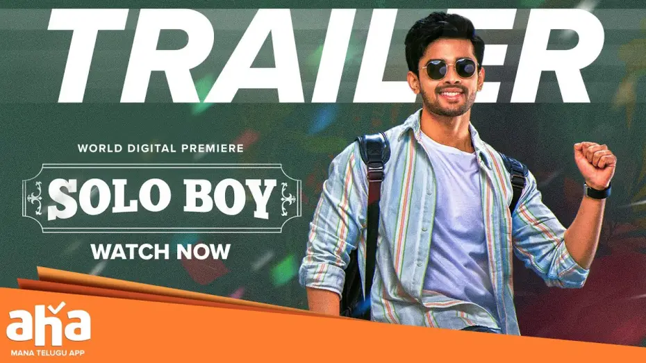 Відео до фільму సోలో బాయ్‌ — SOLO BOY Official Trailer | Gautham Krishna | Ramya Pasupileti | Telugu New Movies 2025 | Aha Video