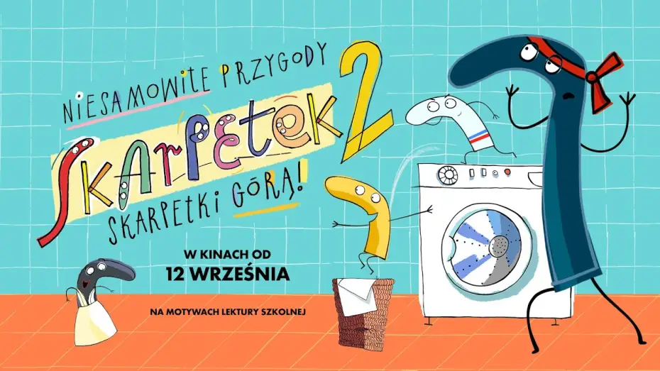 Відео до фільму Niesamowite przygody skarpetek 2. Skarpetki g&oacute;rą! | Zwiastun