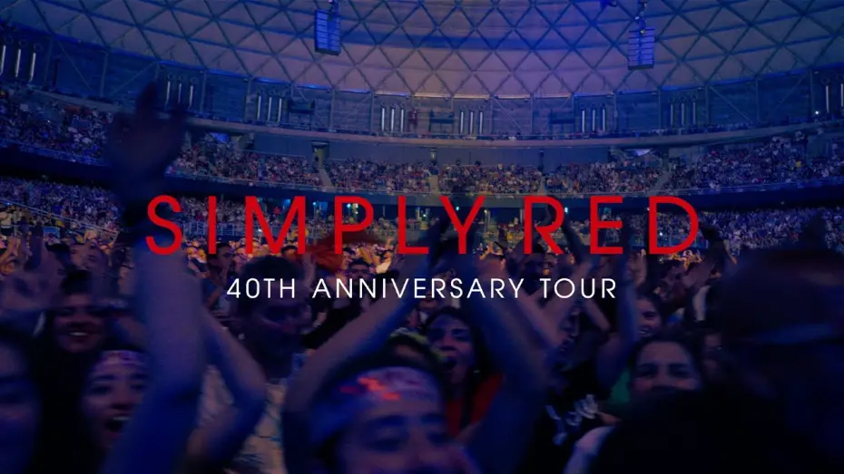 Відео до фільму Simply Red: Holding Back The Years: 40 Years Of Simply Red, Live In Santiago | Simply Red: 40th Anniversary Tour &ndash; Live in Santiago (Official Teaser)