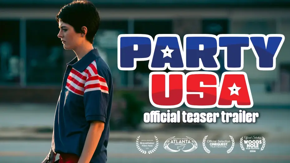 Відео до фільму Party USA — Party USA | Official Teaser Trailer