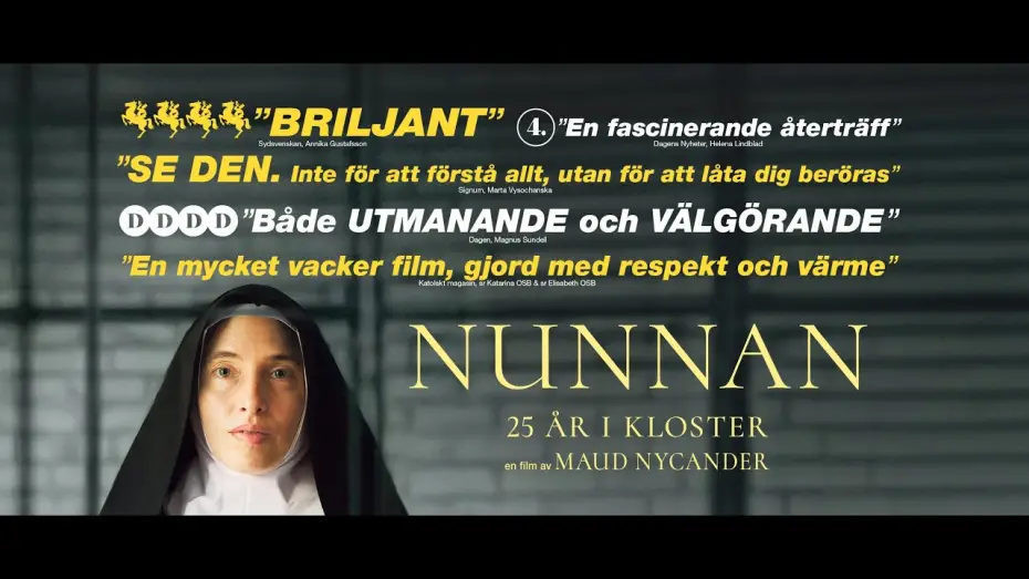 Відео до фільму Nunnan - 25 år i kloster — NUNNAN - 25 ÅR I KLOSTER av Maud Nycander | trailer | TriArt Film