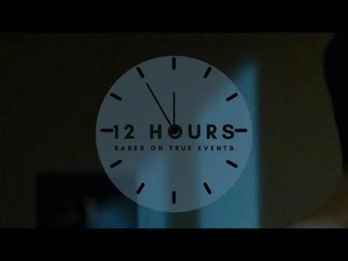 Відео до фільму 12 Hours — Pitch Video