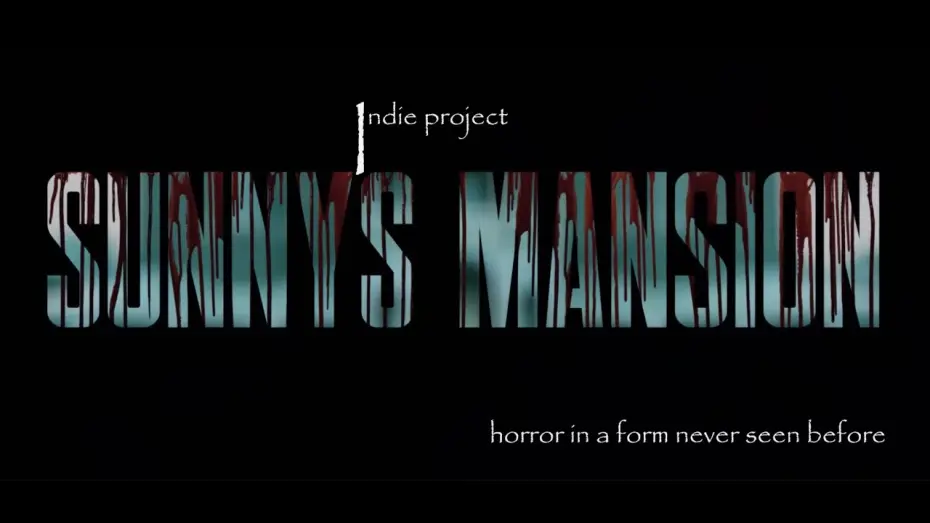 Відео до фільму Sunny's Mansion — Sunny's Mansion - Official Trailer HD
