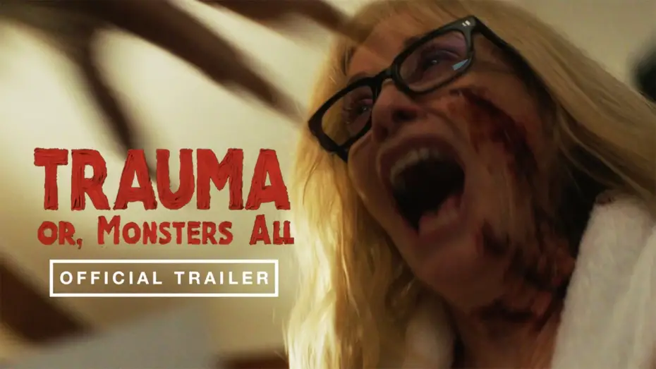 Відео до фільму Trauma or, Monsters All — Trauma Or, Monsters All | Official Trailer HD | November #horror #trailer