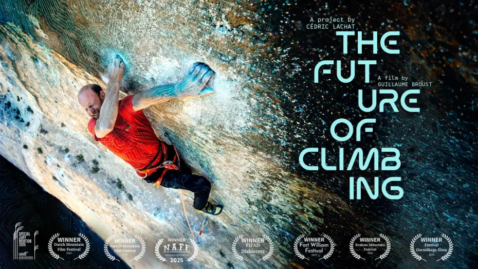 Відео до фільму The Future of Climbing — THE FUTURE OF CLIMBING | by Cedric Lachat & Guillaume Broust