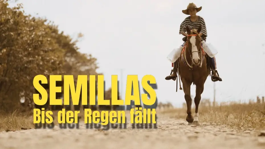 Відео до фільму Semillas — Semillas – Bis der Regen fällt | Offizieller Trailer | Deutsch