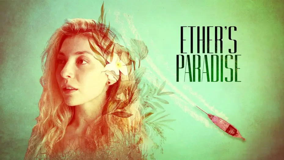 Відео до фільму Ether's Paradise — Official Trailer