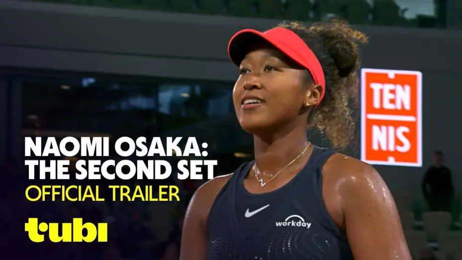 Відео до фільму Naomi Osaka: The Second Set — Naomi Osaka: The Second Set | Official Trailer | Tubi Original