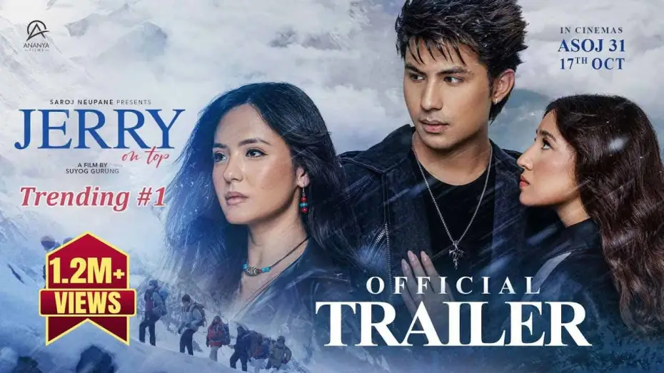Відео до фільму जेरी अन टप | Jerry On Top- Movie Official Trailer 2025 || Anmol KC, Aanchal Sharma, Jassita Gurung, Magne Buda