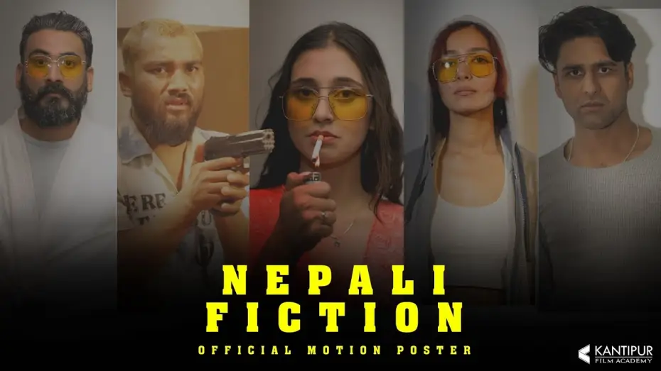Відео до фільму Nepali Fiction — 'NEPALI FICTION' Official Motion Poster | Devendra Khatri | Kantipur Film Academy