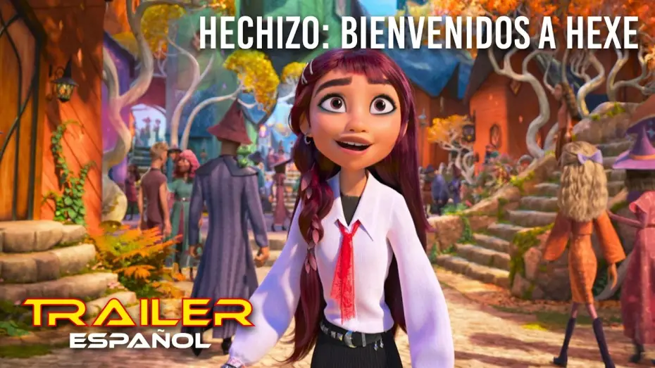 Відео до фільму Чарокрай: Королівство магії — Hechizo: Bienvenidos a Hexe - Teaser Tráiler español