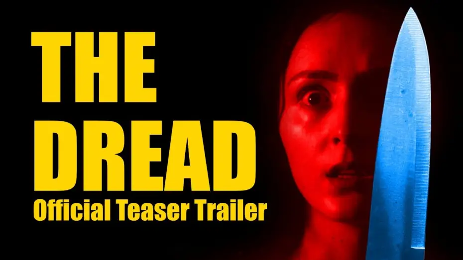Відео до фільму The Dread — The Dread (Feature Horror Film) Teaser