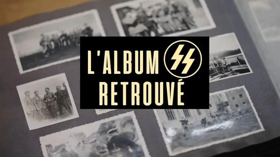Відео до фільму L'Album SS retrouvé — L'album SS retrouvé