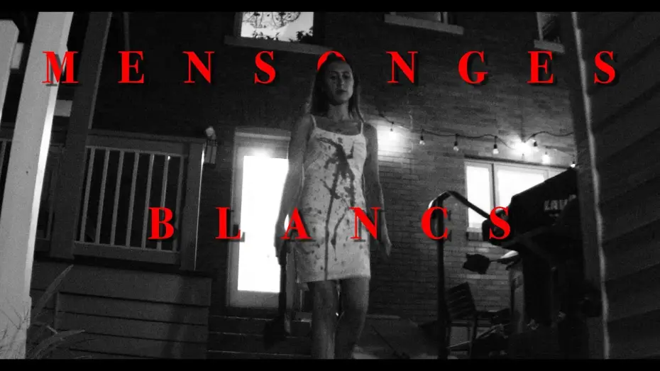 Відео до фільму Mensonges Blancs — Detective investigates a Perfect Couple — Mensonges Blancs — Horror 48 Hour Film Project —Short Film