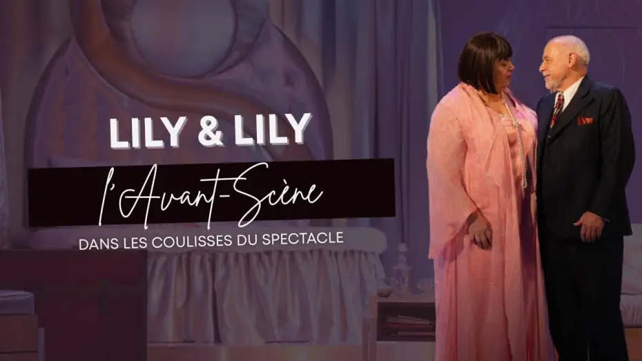 Відео до фільму Lily & Lily — DANS LES COULISSES DE LILY ET LILY