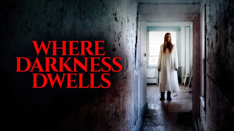 Відео до фільму Where Darkness Dwells — Official Trailer