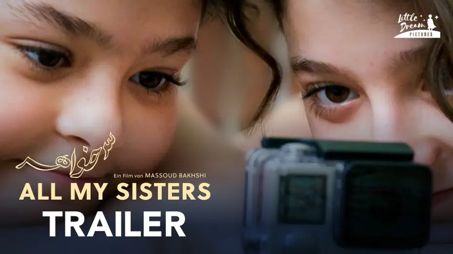 Відео до фільму سه خواهر — ALL MY SISTERS | Offizieller Trailer (OmU)