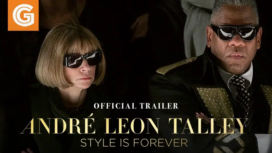 Відео до фільму André Leon Talley — Style is Forever — André Leon Talley: Style Is Forever | Official Trailer