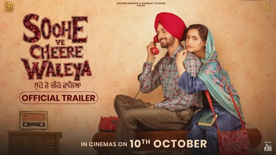 Відео до фільму Soohe Ve Cheere Waleya — Soohe Ve Cheere Waleya | Official Trailer | Nirvair Pannu | Bir Singh | In Cinemas on Oct 10