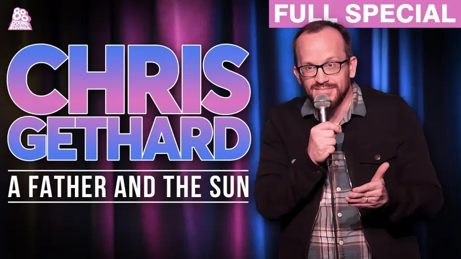 Відео до фільму Chris Gethard: A Father and the Sun — Chris Gethard | A Father and The Sun (Full Comedy Special)