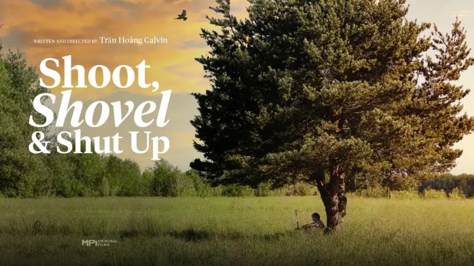 Відео до фільму Shoot, Shovel and Shut Up — Official Trailer: SHOOT, SHOVEL, AND SHUT UP