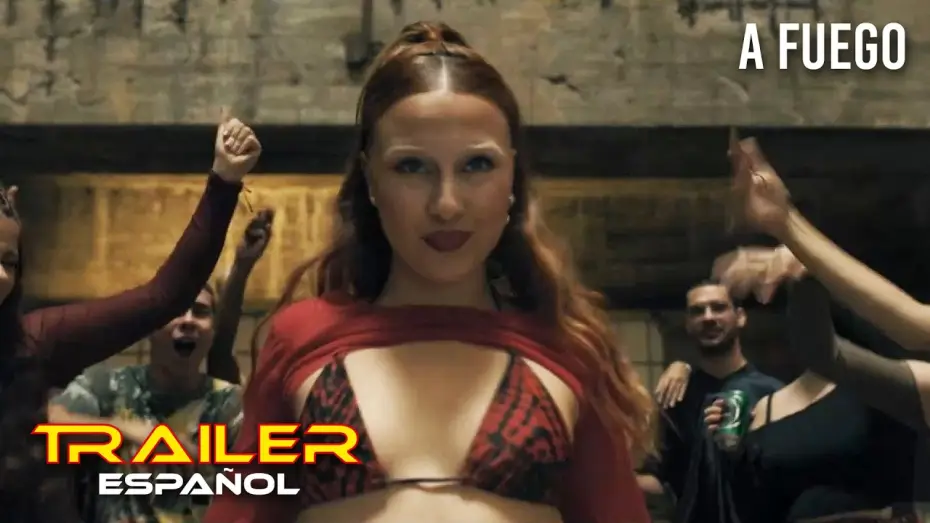 Відео до фільму A fuego — A fuego - Tráiler