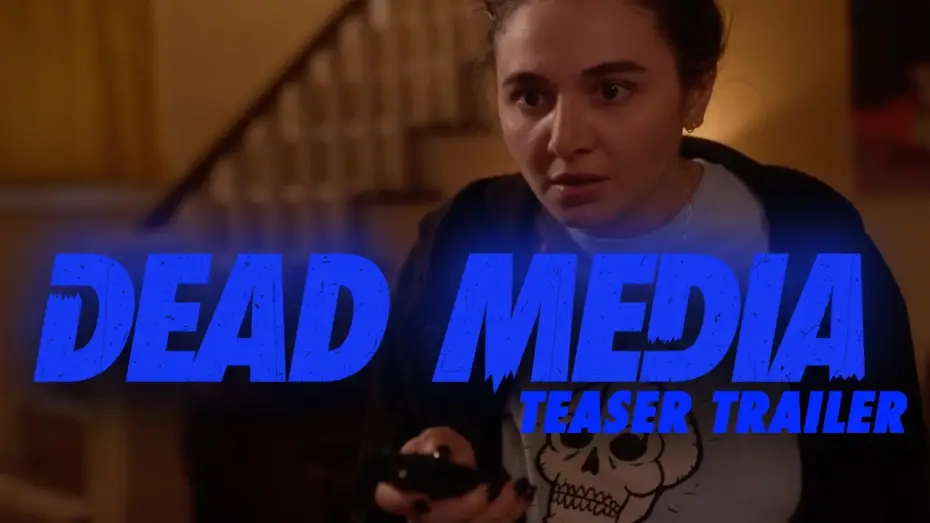 Відео до фільму Dead Media | DEAD MEDIA: The Teaser Trailer