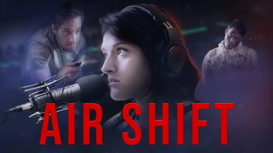 Відео до фільму Air Shift — Air Shift - Trailer