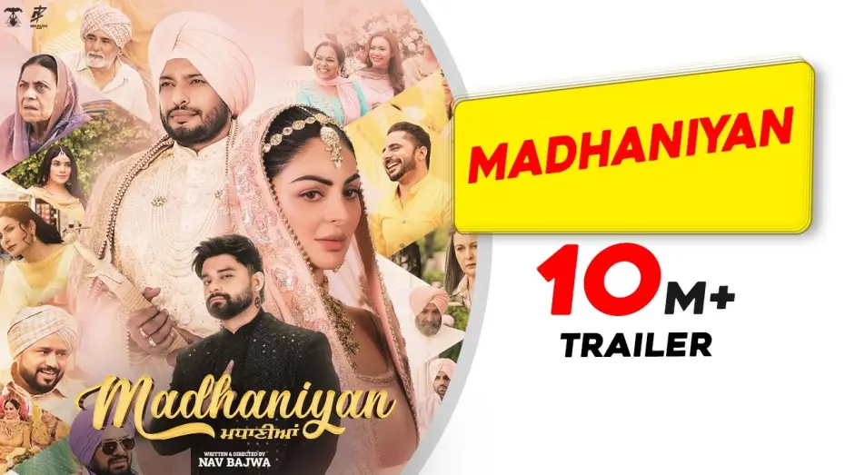 Відео до фільму Madhaniyan — Madhaniyan (Movie Trailer) | Dev Kharoud | Neeru Bajwa | Nav Bajwa | Gurpreet Ghuggi| Release 31 Oct