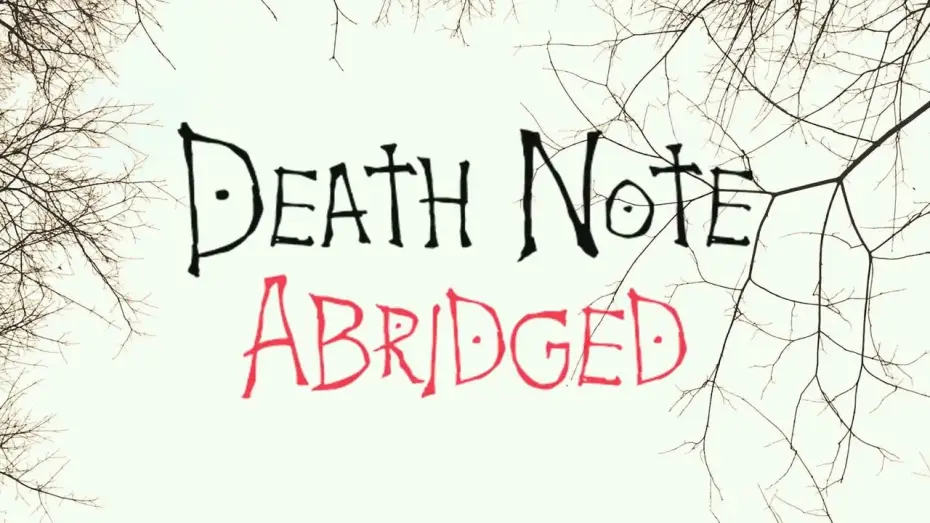 Відео до фільму Death Note Resurrection — Death Note Abridged 2 Trailer