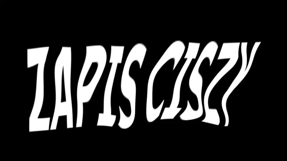 Відео до фільму Zapis Ciszy — Zapis Ciszy