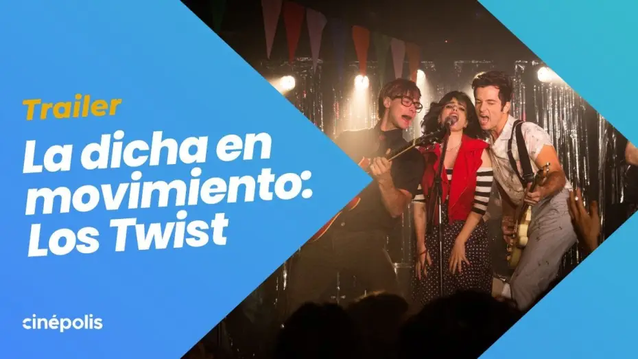 Відео до фільму La dicha en movimiento — LA DICHA EN MOVIMIENTO (LOS TWIST) | TRAILER