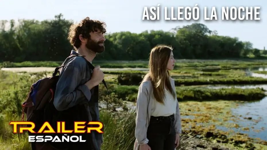 Відео до фільму And So the Night Fell — Así llegó la noche - Tráiler