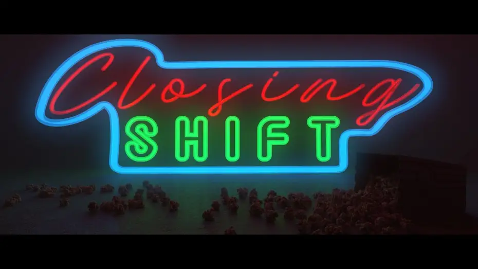 Відео до фільму Closing Shift — Closing Shift - Trailer