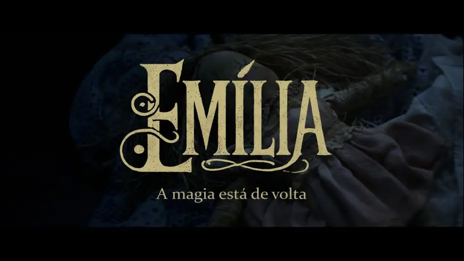 Відео до фільму Emília – A Magia está de Volta — Trailer Emilia - A magia está de volta