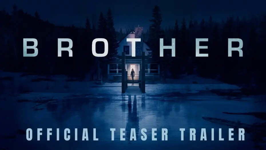 Відео до фільму Brother — Official Teaser Trailer