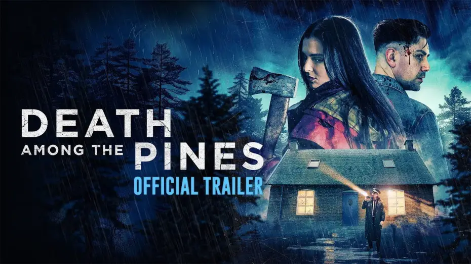 Відео до фільму Death Among the Pines — Official Trailer