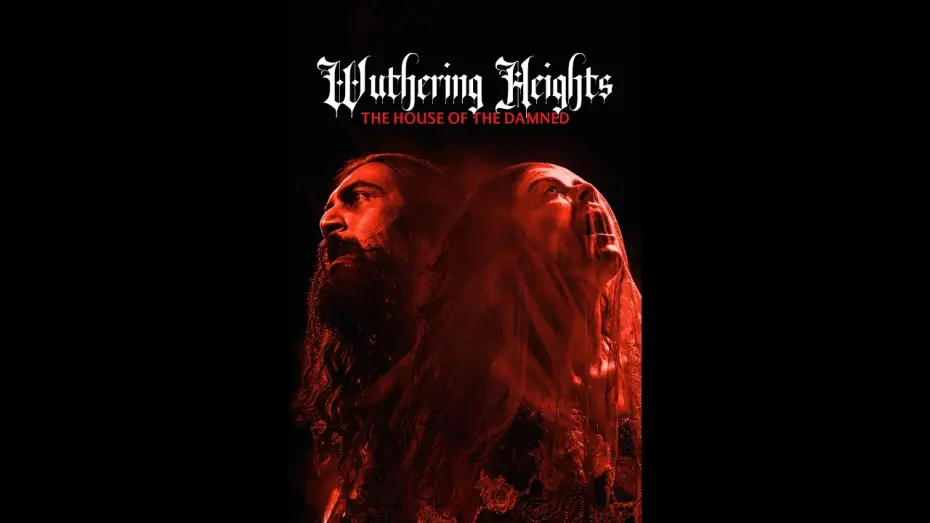 Відео до фільму Wuthering Heights: The House of the Damned — Official Trailer