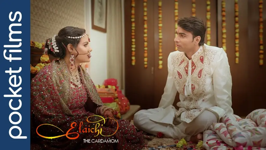Відео до фільму Elaichi — Elaichi | A wedding night where love meets fear, laughter meets silence, and past meets possibility.