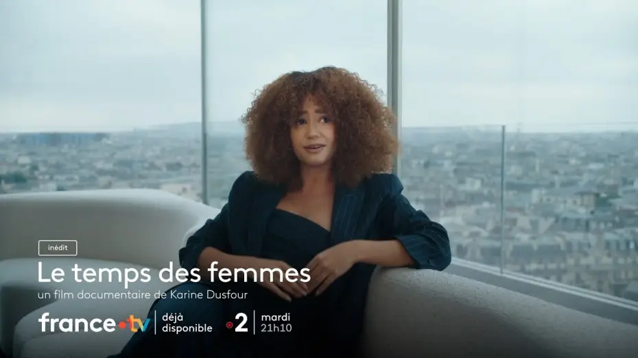 Відео до фільму Le temps des femmes ? — Le temps des femmes - documentaire de Karine Dusfour - Bande annonce